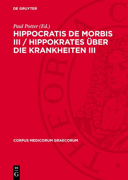 Produktbild: Hippocratis De Morbis III / Hippokrates &Uuml;ber die Krankheiten III