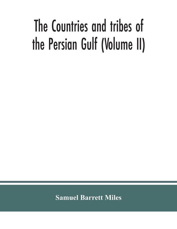 Produktbild: The countries and tribes of the Persian Gulf (Volume II)