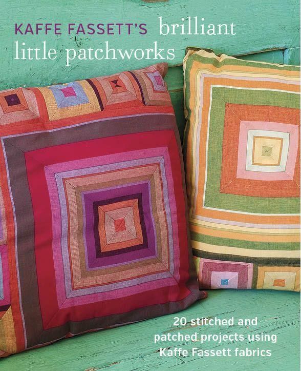 Produktbild: Kaffe Fassett's Brilliant Little Patchworks: 20 Stitched and Patched Projects Using Kaffe Fassett Fabrics