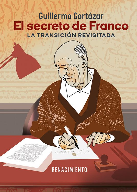 Produktbild: El secreto de Franco. La Transici&oacute;n revisitada