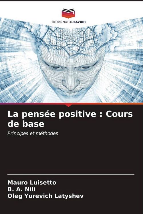 Produktbild: La pens&eacute;e positive : Cours de base