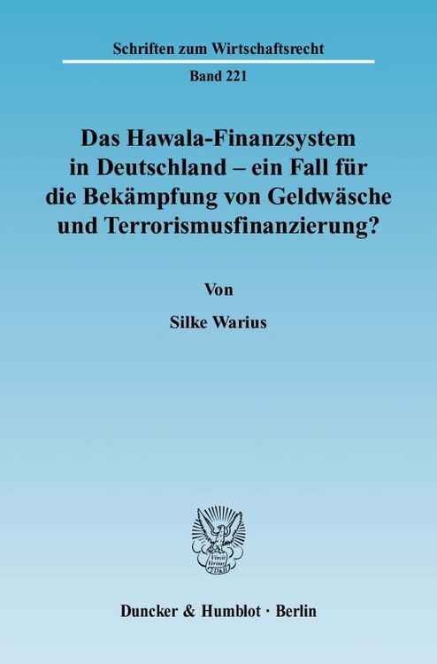 Produktbild: Das Hawala-Finanzsystem in Deutschland - ein Fall f&uuml;r die Bek&auml;mpfung von Geldw&auml;sche und Terrorismusfinanzierung?