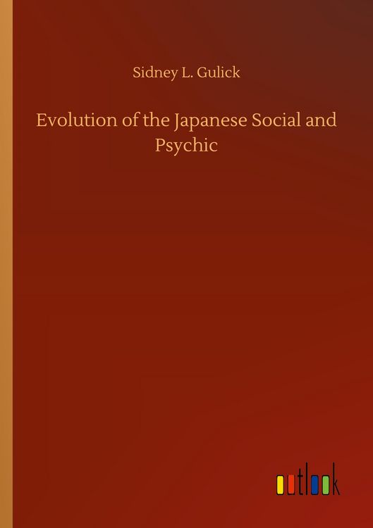 Produktbild: Evolution of the Japanese Social and Psychic