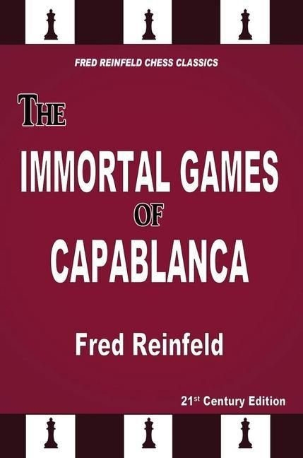 Produktbild: The Immortal Games of Capablanca