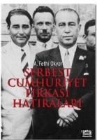 Produktbild: Serbest Cumhuriyet Firkasi Hatiralari