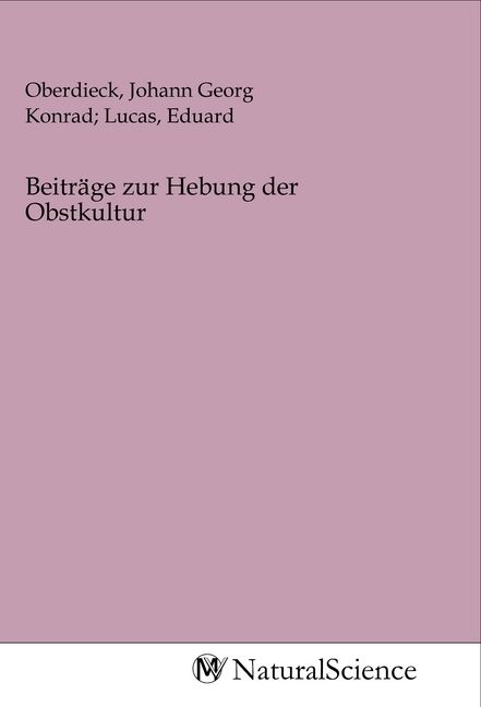 Produktbild: Beitr&auml;ge zur Hebung der Obstkultur