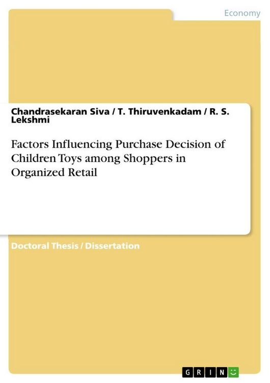 Produktbild: Factors Influencing Purchase Decision of Children Toys among Shoppers in Organized Retail