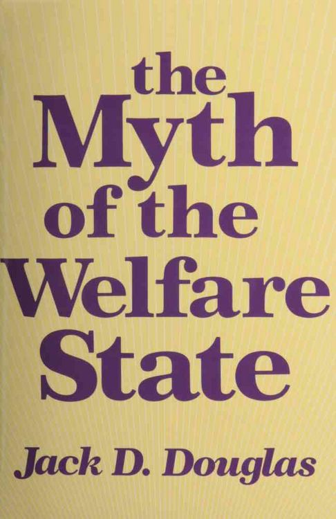 Produktbild: Douglas, J: The Myth of the Welfare State