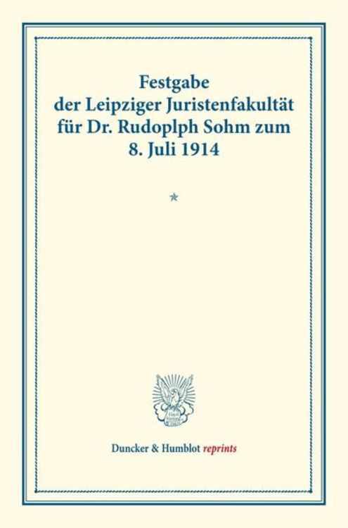 Produktbild: Festgabe der Leipziger Juristenfakult&auml;t f&uuml;r Dr. Rudolph Sohm