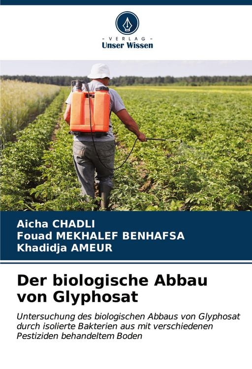Produktbild: Der biologische Abbau von Glyphosat