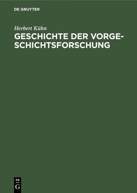 Produktbild: Geschichte der Vorgeschichtsforschung