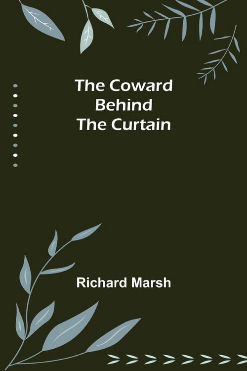 Produktbild: The Coward Behind the Curtain