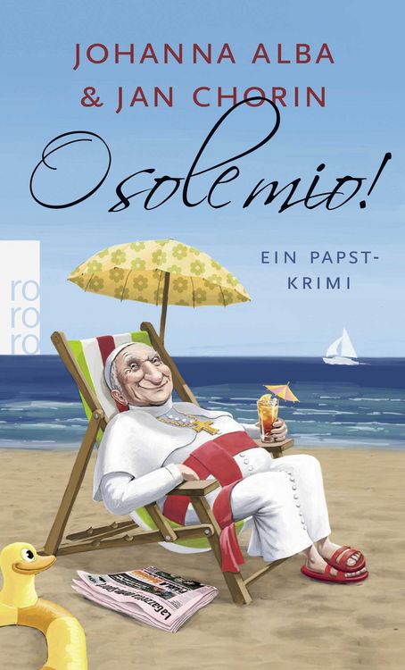Produktbild: O sole mio! / Papst-Krimi Bd. 4