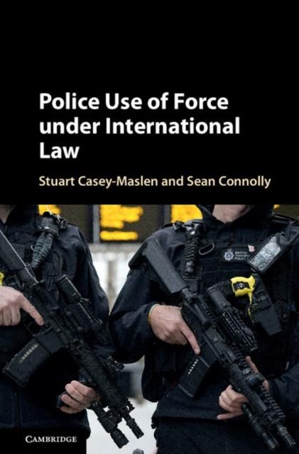 Produktbild: Police Use of Force under International Law