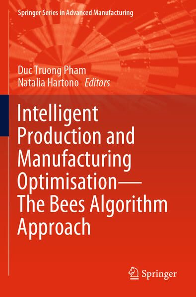 Produktbild: Intelligent Production and Manufacturing Optimisation&mdash;The Bees Algorithm Approach