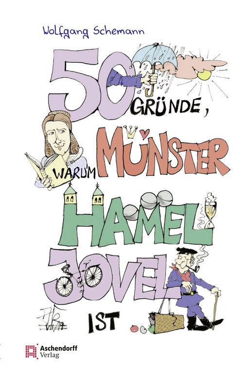Produktbild: 50 Gr&uuml;nde, warum M&uuml;nster hamel jovel ist!