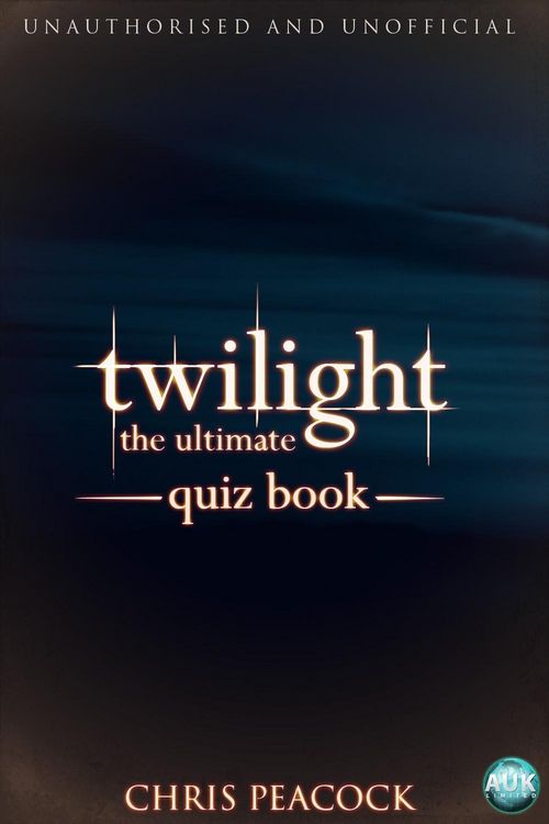 Produktbild: Twilight - The Ultimate Quiz Book