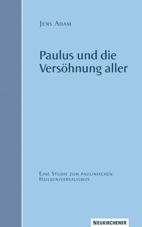 Produktbild: Paulus und die Vers&ouml;hnung aller