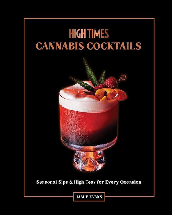 Produktbild: High Times: Cannabis Cocktails