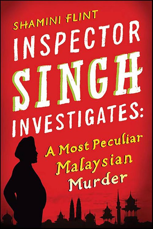 Produktbild: Inspector Singh Investigates: A Most Peculiar Malaysian Murder