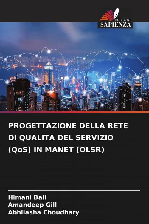 Produktbild: Progettazione Della Rete Di Qualit&agrave; Del Servizio (qos) in Manet (olsr)