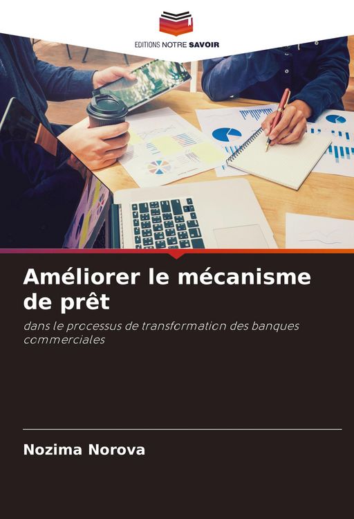 Produktbild: Am&eacute;liorer le m&eacute;canisme de pr&ecirc;t