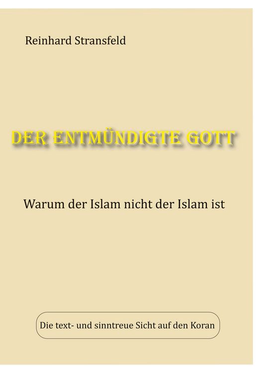 Produktbild: Der entm&uuml;ndigte Gott