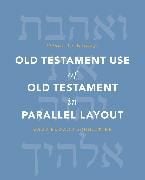 Produktbild: Old Testament Use of Old Testament in Parallel Layout Volume 2