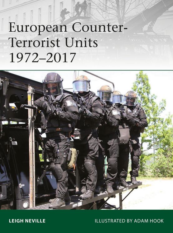 Produktbild: European Counter-Terrorist Units 1972-2017