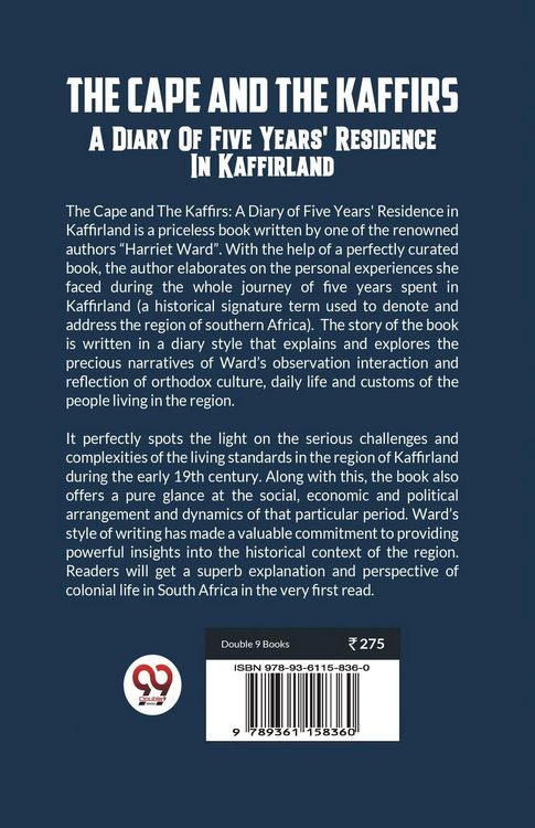 Produktbild: The Cape And The Kaffirs A Diary Of Five Years' Residence In Kaffirland