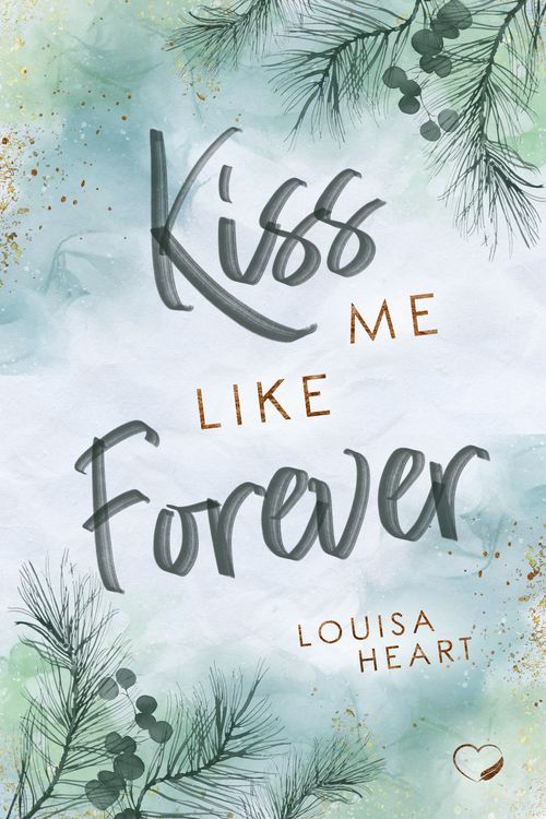 Produktbild: Kiss me like Forever