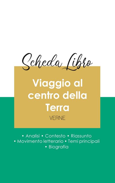 Produktbild: Scheda libro Viaggio al centro della Terra di Jules Verne (analisi letteraria di riferimento e riassunto completo)