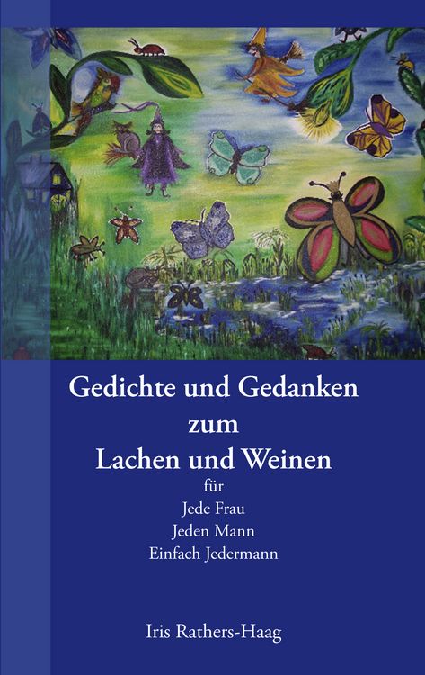 Produktbild: Gedichte und Gedanken zum Lachen und Weinen