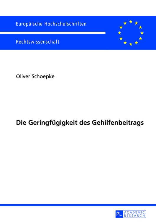 Produktbild: Die Geringfuegigkeit des Gehilfenbeitrags