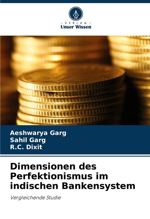 Produktbild: Dimensionen des Perfektionismus im indischen Bankensystem