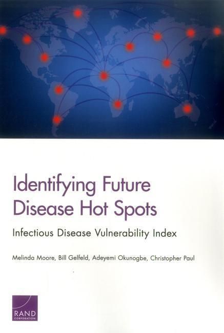 Produktbild: Identifying Future Disease Hot Spots