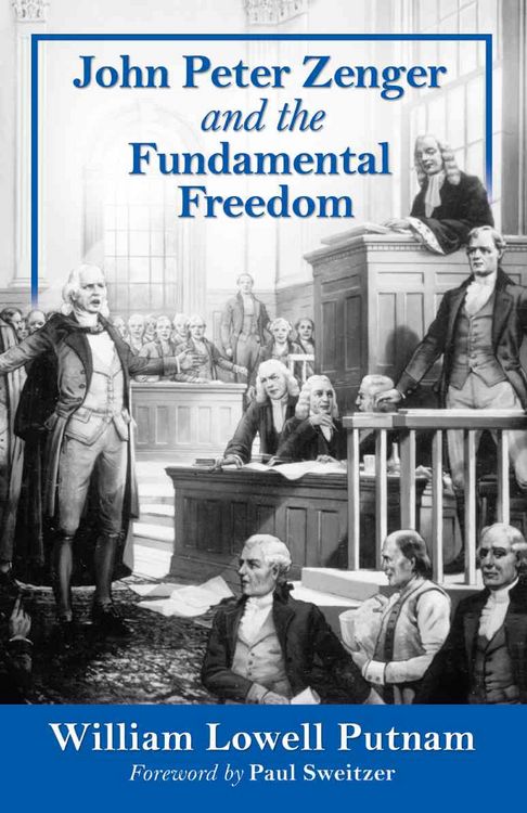Produktbild: John Peter Zenger and the Fundamental Freedom