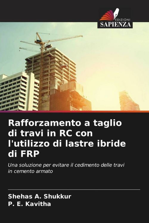 Produktbild: Rafforzamento a taglio di travi in RC con l'utilizzo di lastre ibride di FRP