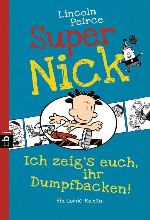 Produktbild: Ich zeig's euch, ihr Dumpfbacken! / Super Nick Bd. 6