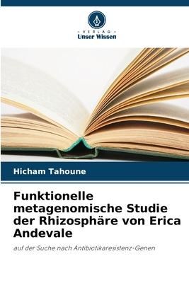 Produktbild: Funktionelle metagenomische Studie der Rhizosph&auml;re von Erica Andevale