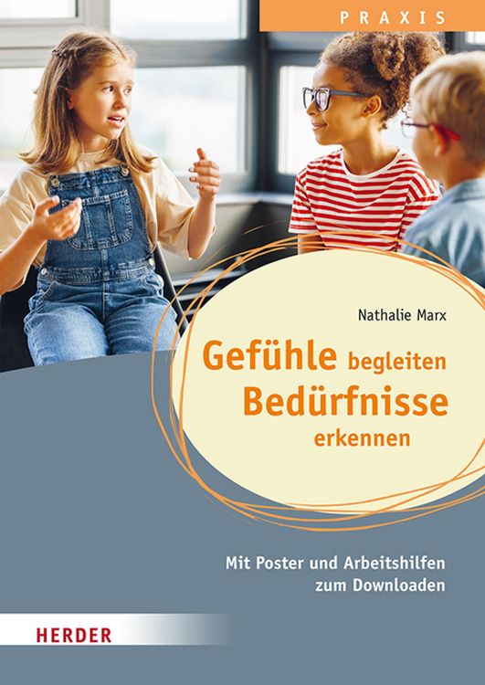 Produktbild: Gef&uuml;hle begleiten, Bed&uuml;rfnisse erkennen in der Ganztagsschule