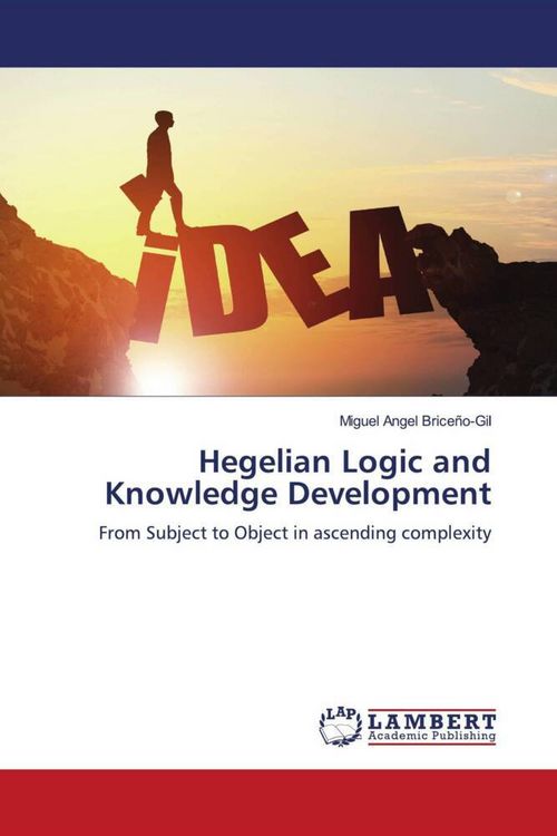 Produktbild: Hegelian Logic and Knowledge Development