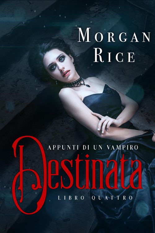 Produktbild: Destinata (Libro #4 In Appunti Di Un Vampiro)