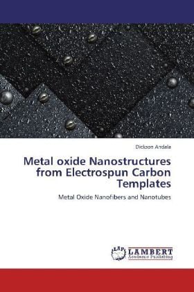 Produktbild: Andala, D: Metal oxide Nanostructures from Electrospun Carbo