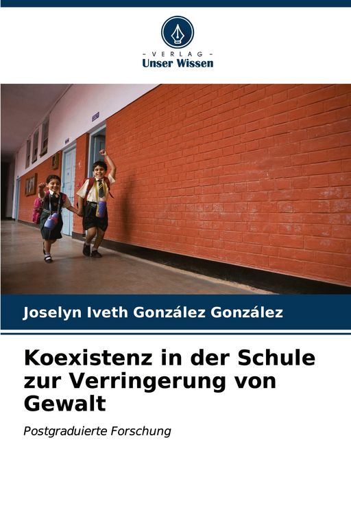 Produktbild: Koexistenz in der Schule zur Verringerung von Gewalt