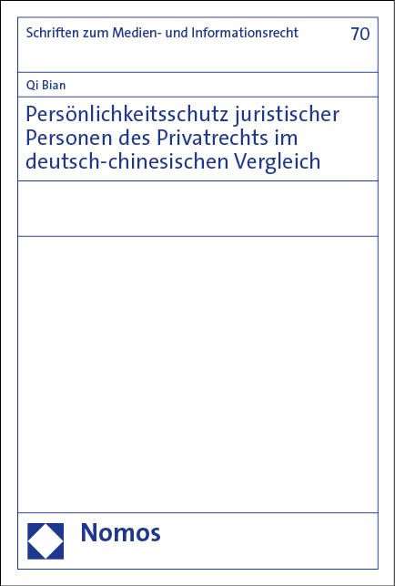 Produktbild: Pers&ouml;nlichkeitsschutz juristischer Personen des Privatrechts im deutsch-chinesischen Vergleich