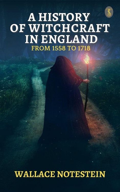 Produktbild: A History of Witchcraft in England from 1558 to 1718