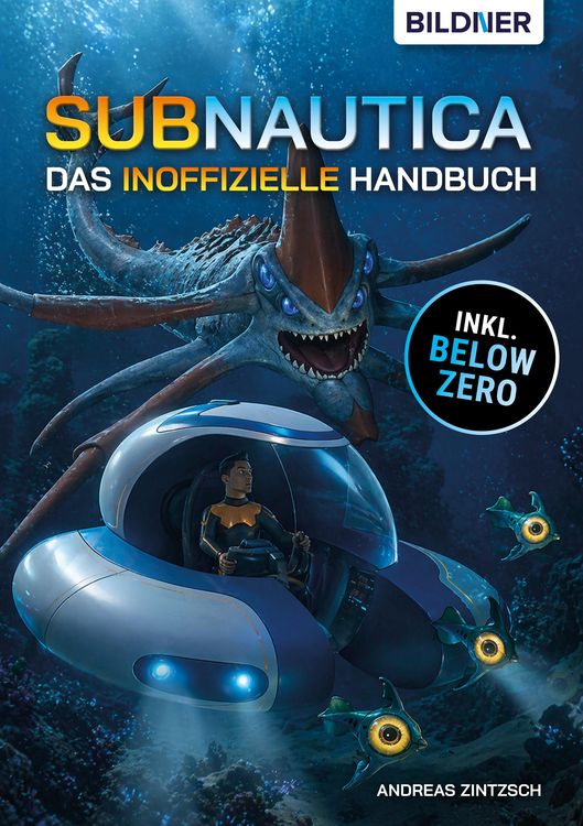 Produktbild: Das inoffizielle Handbuch zu Subnautica: Alle Tipps und Tricks zum Spiel mit Lexikon der Kreaturen