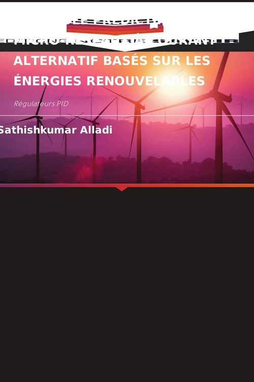 Produktbild: Contr&ocirc;le Pr&eacute;dictif Pour Les Micro-R&eacute;seaux &Agrave; Courant Alternatif Bas&eacute;s Sur Les &Eacute;nergies Renouvelables