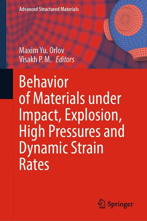 Produktbild: Behavior of Materials under Impact, Explosion, High Pressures and Dynamic Strain Rates